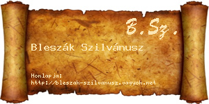 Bleszák Szilvánusz névjegykártya